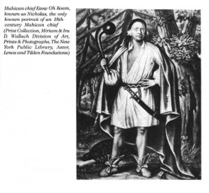 Mahican Etow Oh Koam, known as Nicholas (18th century depiction from New York Public Library Collections)